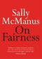 [Little Books on Big Ideas 01] • On Fairness